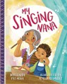 My Singing Nana - Pat Mora - 9781433830211