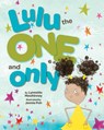 Lulu the One and Only - Lynnette Mawhinney - 9781433831591