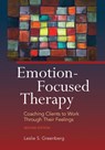 Emotion-Focused Therapy - Leslie S. Greenberg - 9781433840975