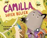 Camilla, Super Helper - Julie Dillemuth - 9781433841934