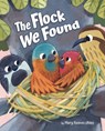 The Flock We Found - Mary Uhles - 9781433845611