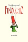 The Adventures of Pinocchio - Carlo Collodi - 9781434102850