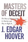 Masters of Deceit - J Edgar Hoover - 9781434104243