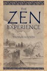 The Zen Experience - Thomas Hoover - 9781434104823