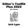 Editor's ToolKit Plus 2023: User Manual - Jack Lyon - 9781434104946