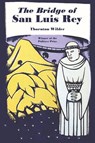 The Bridge of San Luis Rey - Thornton Wilder - 9781434105042