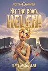 Hit the Road, Helen! - Kate McMullan - 9781434249906