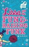 Lissa and the Fund-Raising Funk - Jen Jones - 9781434259967