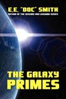 The Galaxy Primes - E E Doc Smith - 9781434401281