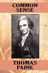 Common Sense - Thomas Paine - 9781434408679