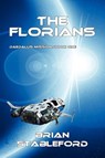 The Florians - Brian Stableford - 9781434435422