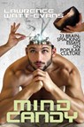 Mind Candy - Lawrence Watt-Evans - 9781434441652