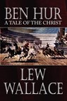 Ben-Hur - Lew Wallace - 9781434452450