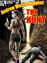 The Hunt - Andrew Welsh-Huggins - 9781434490704