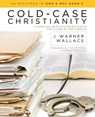 Cold- Case Christianity - J. Warner Wallace - 9781434704696
