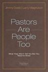 Pastors Are People Too - DODD,  Jimmy - 9781434709219