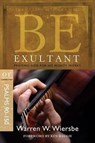 Be Exultant - Psalms 90- 150 - Warren Wiersbe - 9781434767370