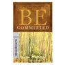 Be Committed - Ruth & Esther - Warren W. Wiersbe - 9781434768483