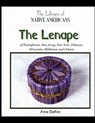 The Lenape of Pennsylvania, New Jersey, New York, Delaware, Wisconsin, Oklahoma, and Ontario - Anne Dalton - 9781435838062