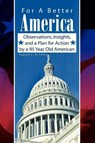 For A Better America - Eugene C Di Cerbo - 9781436334624