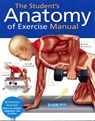 The Student's Anatomy of Exercise Manual - ASHWELL,  Ken W. S. - 9781438001135