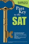 Pass Key to the SAT - SHARON WEINER GREEN ; IRA K. WOLF ; BRIAN W.,  M.Ed. Stewart - 9781438009971