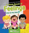 Moore-Mallinos, J: Whole Bunch of Feelings - Jennifer Moore-Mallinos ; Gustavo Mazali - 9781438011479