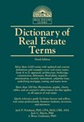 Dictionary of Real Estate Terms - Jack P. Friedman Ph.D. ; Jack C. Harris Ph.D. ; J. Bruce Lindeman Ph.D. - 9781438068770