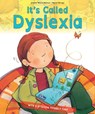 It's Called Dyslexia - Jennifer Moore-Mallinos - 9781438089942