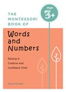 MONTESSORI BK OF WORDS & NUMBE - Maja Pitamic - 9781438089997