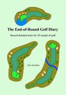 End-Of-Round Golf Diary - MCMULLEN,  Chris - 9781438282824