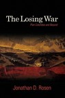 The Losing War - Jonathan D. (Universidad del Mar) Rosen - 9781438452982