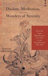 Daoism, Meditation, and the Wonders of Serenity - Stephen Eskildsen - 9781438458236