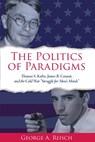 The Politics of Paradigms - George A. Reisch - 9781438473666