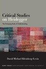Critical Studies on Heidegger - KLEINBERG-LEVIN,  David Michael - 9781438491820