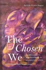 The Chosen We - Rachelle Winkle-Wagner - 9781438495439