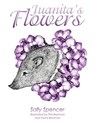 Juanita's Flowers - Sally Spencer - 9781438948416