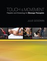 Goodwin, J: Touch & Movement - GOODWIN,  Julie - 9781439056578