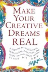 Make Your Creative Dreams Real - SARK - 9781439103548