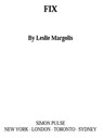 Fix - Leslie Margolis - 9781439104248
