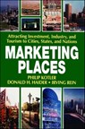 Marketing Places - Philip Kotler - 9781439105160
