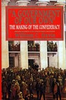 Government of Our Own - William C. Davis - 9781439105856