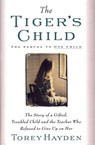 Tiger's Child - Torey Hayden - 9781439107188