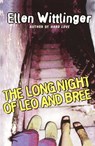 The Long Night of Leo and Bree - Ellen Wittlinger - 9781439116517