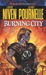 The Burning City - Larry Niven ; Jerry Pournelle - 9781439120187