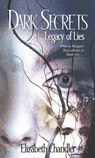 Legacy of Lies - Elizabeth Chandler - 9781439120897