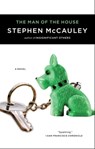 The Man of the House - Stephen McCauley - 9781439122372