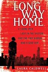 Long Way Home - Laura Caldwell - 9781439123027