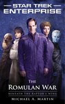 The Romulan War: Beneath the Raptor's Wing - Michael A. Martin - 9781439123478