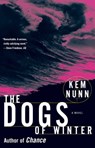 The Dogs of Winter - Kem Nunn - 9781439125151
